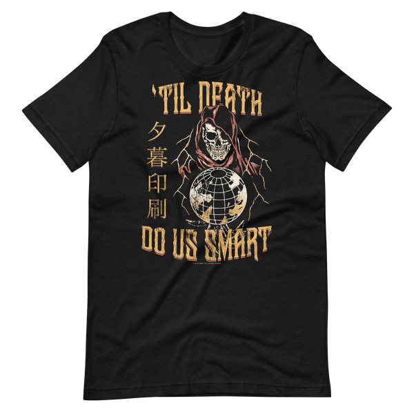 'Til Death do us Smart - Black T-shirt